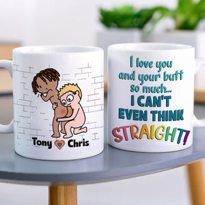 I Love You I Can't Think Straight Personalized Coffee Mug - Coffee Mug - GoDuckee