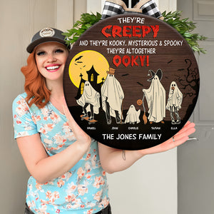 They're Creepy, Gift For Family, Personalized Round Wooden Sign, Spooky Ghost Family Wood Sign, Halloween Gift - Wood Sign - GoDuckee