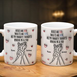 Personalized Gifts For Couple Coffee Mug All My Naughty Thoughts Involve Me & You - Coffee Mugs - GoDuckee