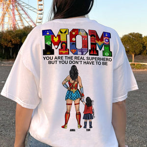 Personalized Gifts For Mom Shirt 02qhtn070325pa Mom You Are The Real Hero - Shirts - GoDuckee