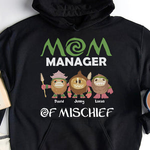 Personalized Gifts For Mom Shirt Mom Manager Of Mischief 051QHTN160124 - 2D Shirts - GoDuckee