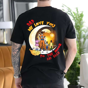We Love You To The Moon And Back Personalized Dad Shirt 03HTPU050124HH - Shirts - GoDuckee