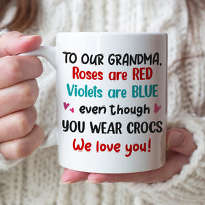 We Love You Personalized Grandma Coffee Mug 05PGTN260723 - Coffee Mug - GoDuckee