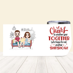 Cheers To Another Year Together, Personalized Funny Couple Wine Tumbler, Gift For Loved One - Wine Tumbler - GoDuckee