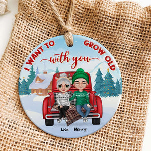 I Want To Grow Old With You, Gift For Couple, Personalized Ornament, Christmas Couple Ornament, Couple Gift - Ornament - GoDuckee