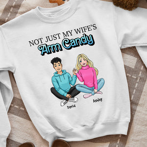 Personalized Gift For Couple Shirt Not Just My Wife's Arm Candy 03QHHN080124HH - Shirts - GoDuckee