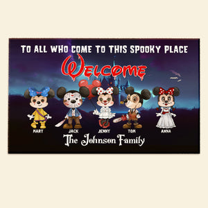 Welcome To All Who Come To This Spooky Place Personalized Door Mat 02PGTN170823HH, Gift For Family - Doormat - GoDuckee