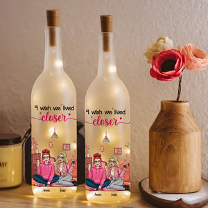 Personalized Gift For Bestie Bottle Lamp I Wish We Lived Closer 01XQLU170225HH - Bottle Lamp - GoDuckee