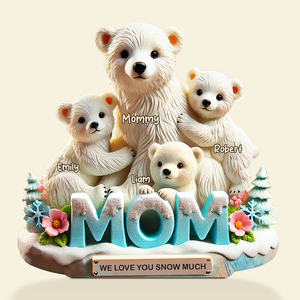 Polar Bear Mom Plaque - Personalized Gifts For Mom 02hupu170425 - Shaped Plaques - GoDuckee
