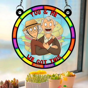 Personalized Gifts For Couple Suncatcher Ornament You & Me We Got This 01NAQN080225HG - Ornament - GoDuckee