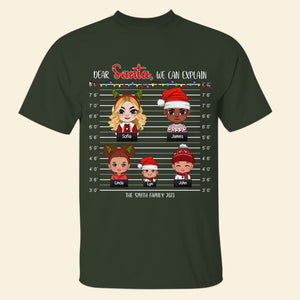 Dear Santa, We Can Explain - Personalized Funny Family Shirt - Christmas Gift For Family - Shirts - GoDuckee