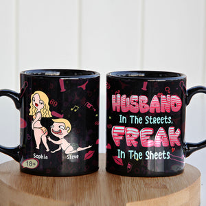 Husband In The Streets Freak In The Sheets - Personalized Funny Couple Coffee Mug - Gift For Couple - Coffee Mug - GoDuckee