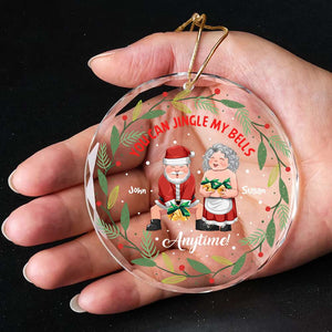 You Can Jingle My Bells Anytime, Couple Gift, Personalized Crystal Ornament, Old Couple Ornament, Christmas Gift - Ornament - GoDuckee