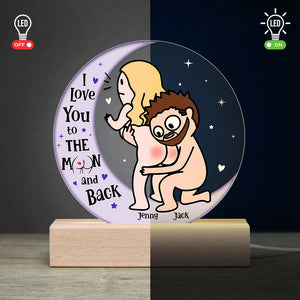 I Love You To The Moon And Back, Personalized 3D Led Light, Funny Couple, Gifts For Couple - Led Night Light - GoDuckee