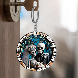 You And Me, We Got This, Couple Gift, Personalized Keychain, Skull Couple Keychain - Keychains - GoDuckee