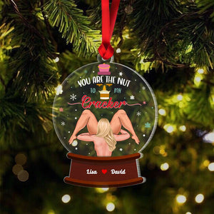 You Are The Nut To My Cracker, Couple Gift, Personalized Ornament, Snow Ball Funny Couple Ornament, Christmas Gift 01QHHN230823HH - Ornament - GoDuckee