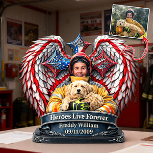 Heroes Live Forever Acrylic Plaque - Personalized Memorial Gift For Firefighter 01HULU300126 - Shaped Plaques - GoDuckee
