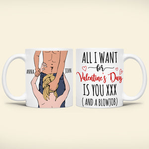 Personalized Gifts For Couple Coffee Mug All I Want For Valentine's Day Is You - Coffee Mug - GoDuckee