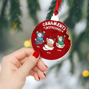 Ornaments Destroyers, Gift For Cat Lover, Personalized Acrylic Ornament, Naughty Cat Ornament, Christmas Gift - Ornament - GoDuckee