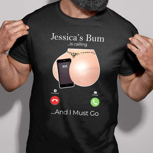 Personalized Gift For Couple Shirt Bum Is Calling - Shirts - GoDuckee