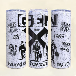 Personalized Skinny Tumbler Gifts Gen X Sarcastic 01OHDT301124 - Tumbler Cup - GoDuckee