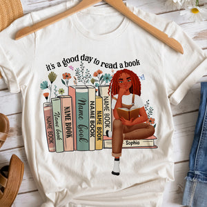 Personalized Gifts For Book Lovers Shirt 03xqtn030125pa It's A Good Day To Read A Book - Shirts - GoDuckee