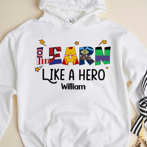 Learn Like A Hero-01natn160623 Personalized Shirt - Shirts - GoDuckee