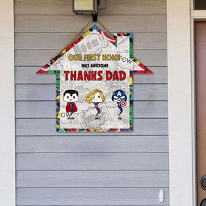 Personalized Gifts For Dad Wood Sign Our First Home Was Awesome 01TOMH300124HA - Wood Signs - GoDuckee