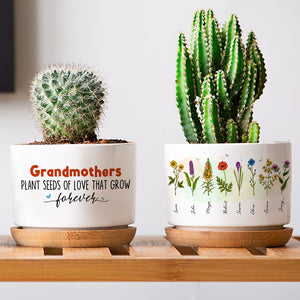 Plant Seeds Of Love That Grow Forever, Gift For Grandma, Personalized Plant Pot, Flower Plant Pot - Plant Pot - GoDuckee