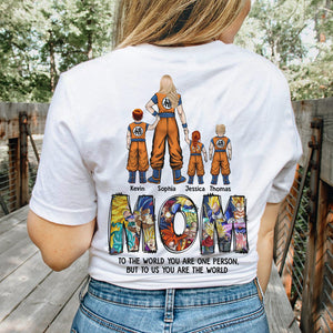 Personalized Gifts For Mom Shirt To Us You Are The World 02acdt280324hh - 2D Shirts - GoDuckee