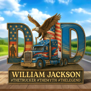 Trucker Dad Acrylic Plaque - Personalized Gifts For Dad 06qhqn090525 - Shaped Plaques - GoDuckee