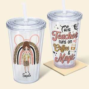 This Teacher Runs On Coffee And Magic - Personalized Acrylic Tumbler 01PGTN070823HH - Tumbler Cup - GoDuckee