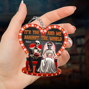 It's You And Me Against The World-Personalized Keychain-Gift For Him/ Gift For Her- Skull Couple Keychain - Keychains - GoDuckee