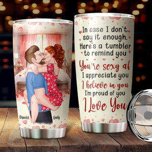 I'm Proud Of You I Love You, Personalized Tumbler, Gift For Valentine's Day, Couple Tumbler - Tumbler Cup - GoDuckee