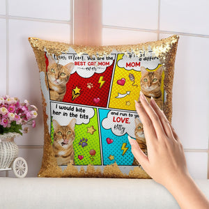 You Are The Best Cat Mom Ever, Custom Photo Square Glitter Pillow- Gift For Cat Lover - Pillow - GoDuckee