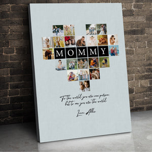 To Me You Are The World, Custom Photo Canvas Print, Gift For Mom, Grandma - Poster & Canvas - GoDuckee