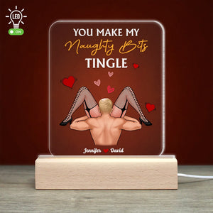 Couple, You Make My Naughty Bits Tingle, Personalized Led Light, Couple Gifts - Led Night Light - GoDuckee