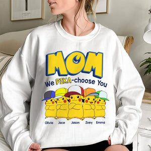 Personalized Gifts For Mom Shirt Choose You 03ohdt150124 - 2D Shirts - GoDuckee