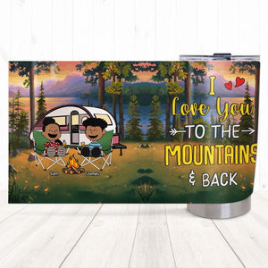 Personalized Gifts For Camping Couple Tumbler, Happy Campers Couple 01qhtn150125pa I Love You To The Mountains And Back - Tumbler Cup - GoDuckee