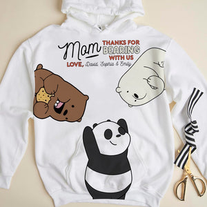 Personalized Gifts For Mom 3D Shirt Thanks For Bearing With Us 04htqn210224-Homacus