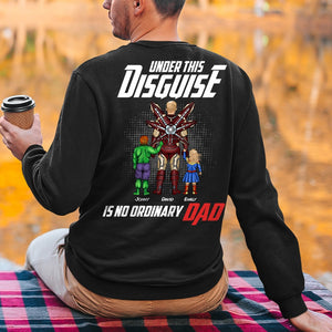 Father, Under This Umbrella Disguise Is No Ordinary Dad, Personalized Shirt, Gifts For Dad, 04HTHN230523TM - Shirts - GoDuckee