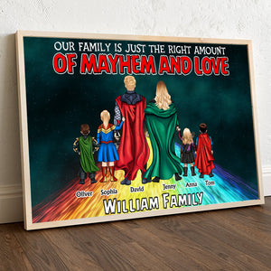 Personalized Gifts For Family Canvas Print Our Family Is Just The Right Amount Of Mayhem And Love 04QHTN170124PA - Canvas Print - GoDuckee