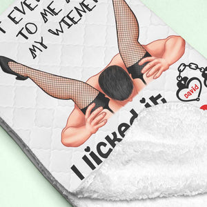 I Licked It... So It's Mine, Couple Gift, Personalized Blanket, Naughty Couple Blanket - Blanket - GoDuckee