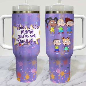 Personalized Gift For Mom 40oz Tumbler Just A 90s Mama 06NAHN090123TM - Tumbler Cup - GoDuckee