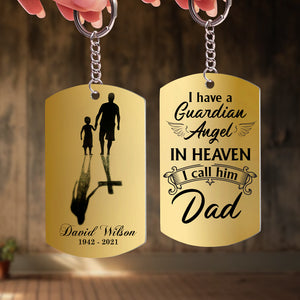 Personalized Gift For Dad Keychain I Have A Guardian Angel - Keychains - GoDuckee