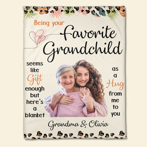 Being Your Favorite Grandchild, Personalized Blanket, Family Gifts - Blanket - GoDuckee