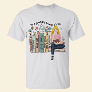 Personalized Gifts For Book Lovers Shirt 03xqtn030125pa It's A Good Day To Read A Book - Shirts - GoDuckee