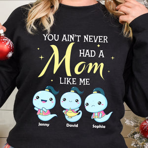 Personalized Gifts For Mom Shirt You Ain't Never Get A Mom Like Me 02natn300124 Mother's Day Gifts - 2D Shirts - GoDuckee