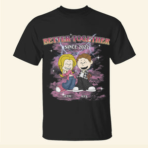 Personalized Gifts For Couple Shirt Better Together 02KAMH060125HG GRER2005 - Shirts - GoDuckee