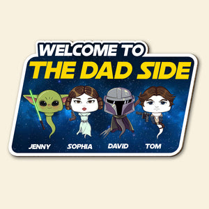 Personalized Gifts For Dad Wood Sign Welcome To The Dad Side 06TOTN020224HA - Wood Signs - GoDuckee